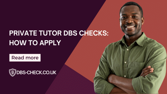 Private Tutor DBS Check